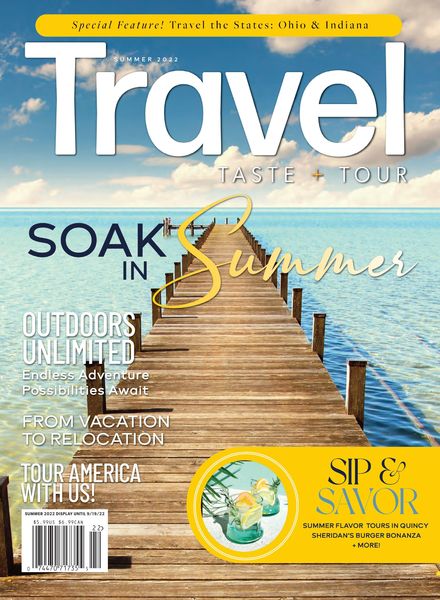 Travel Taste and Tour – June 2022