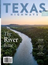 Texas Highways – July 2022