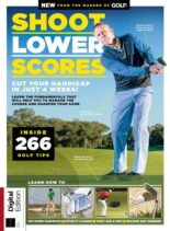 Golf Monthly Presents – Shoot Lower Scores – 5th Edition 2022