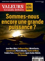 Valeurs Actuelles – – Hors-Serie Grands Debats N 7 – Juillet 2022