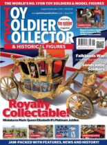 Toy Soldier Collector & Historical Figures – Issue 107 – August-September 2022