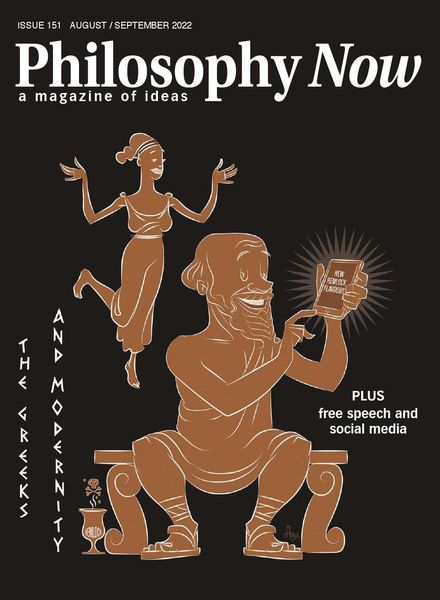 Philosophy Now – Issue 151 – August-September 2022