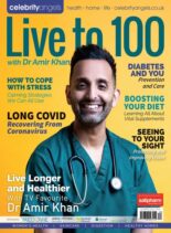 Live to 100 with Dr Amir Khan – Summer 2022