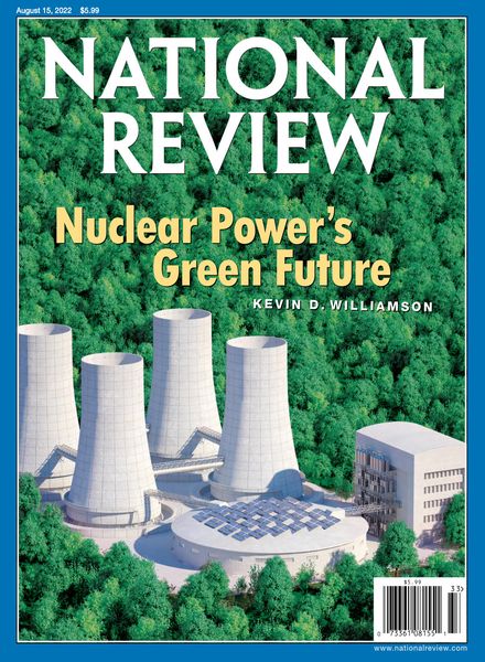 National Review – August 15 2022