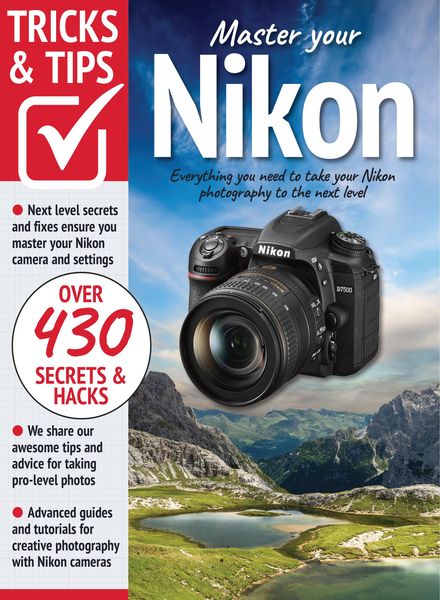 Nikon Tricks and Tips – August 2022