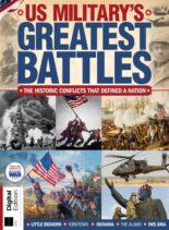 History of War US Military’s Greatest Battles – 4th Edition 2022