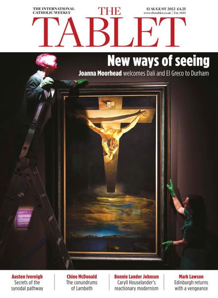 The Tablet Magazine – 13 August 2022