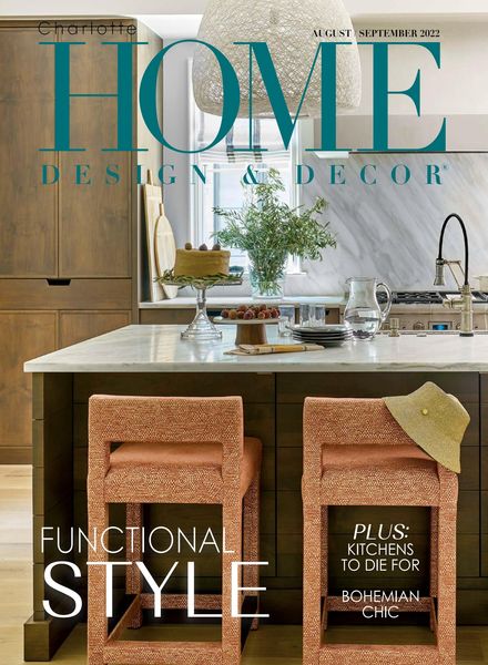Charlotte Home Design & Decor – August-September 2022