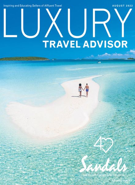 Luxury Travel Advisor – August 2022