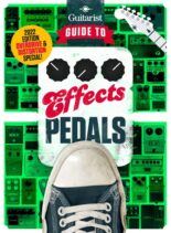 Guitarist Presents – Guide to Effects Pedals – 8th Edition 2022