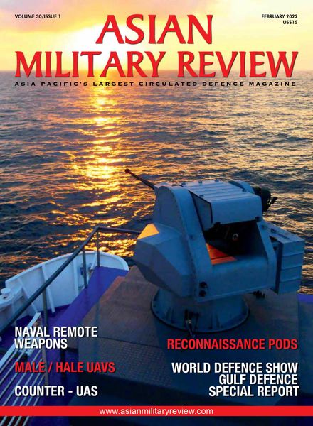 Asian Military Review – February 2022