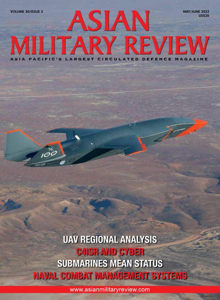 Asian Military Review – May-June 2022
