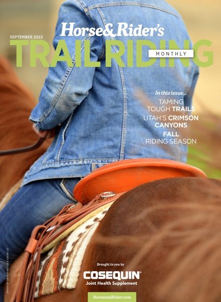 Horse & Rider USA – Trail Riding – September 2022
