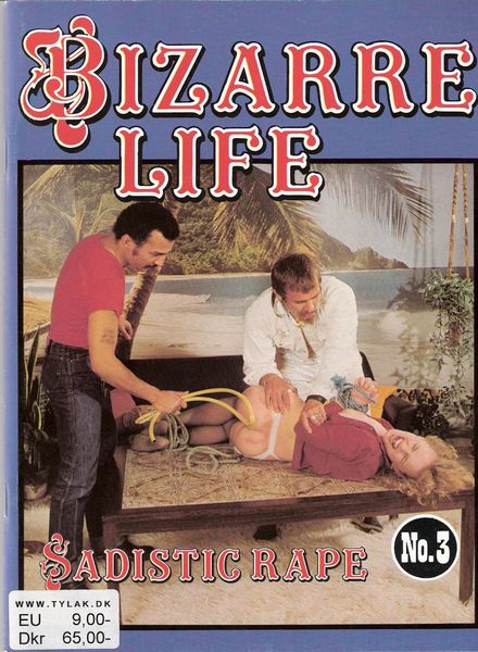 Bizarre Life – n 3
