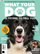 What Your Dog Is Trying To Tell You – October 2022