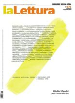 Corriere della Sera La Lettura – 6 Novembre 2022