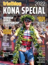 Triathlon Magazine Canada – Volume 17 Issue 5 – Kona Special 2022