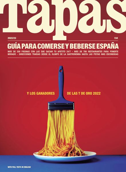 Tapas Spanish Edition – Guia TAPAS para comerse y beberse Espana 2022-2023