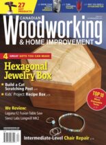 Canadian Woodworking – December 2022 – January 2023