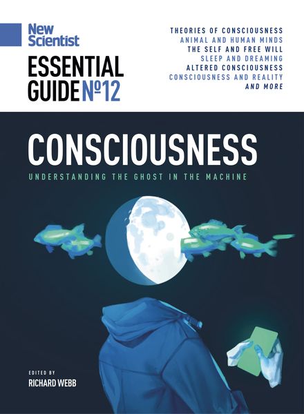 New Scientist Essential Guide – Issue 12 – 12 May 2022