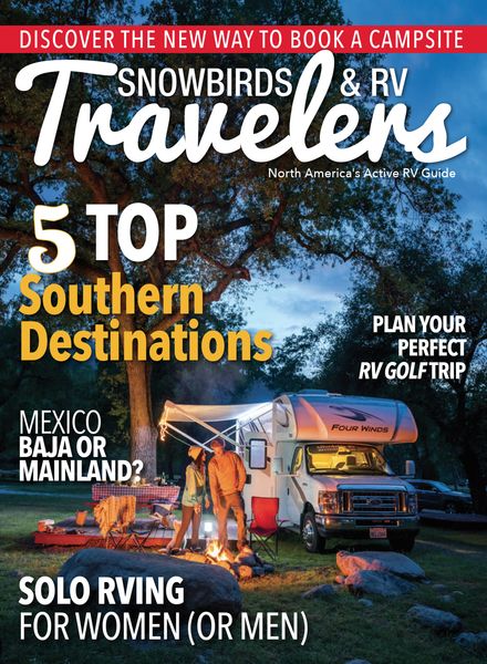Snowbirds & RV Travelers – December 2022 – January 2023