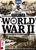 All About History Story of World War II – 10th Edition – December 2022