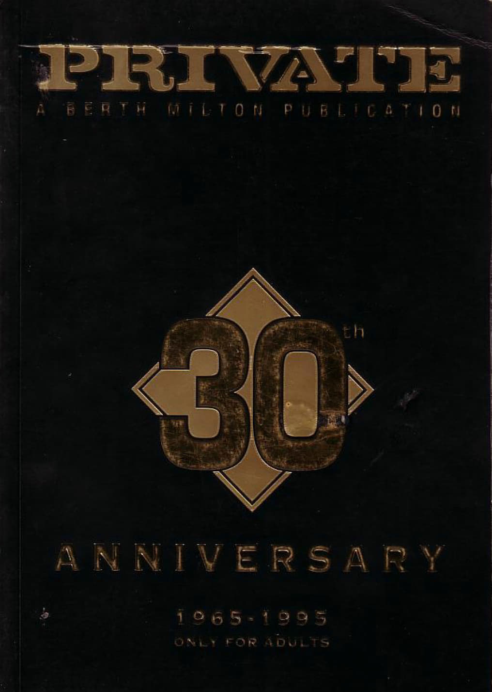 Private – 30th Anniversary 1965 – 1995