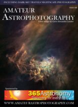 Amateur Astrophotography – Issue 108 2023