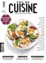 Fou de Cuisine – Decembre 2022 – Fevrier 2023