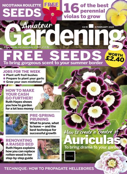 Amateur Gardening – 04 February 2023