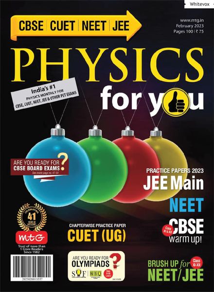 Physics For You – February 2023