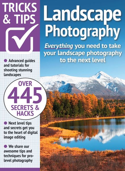 Landscape Photography Tricks and Tips – February 2023