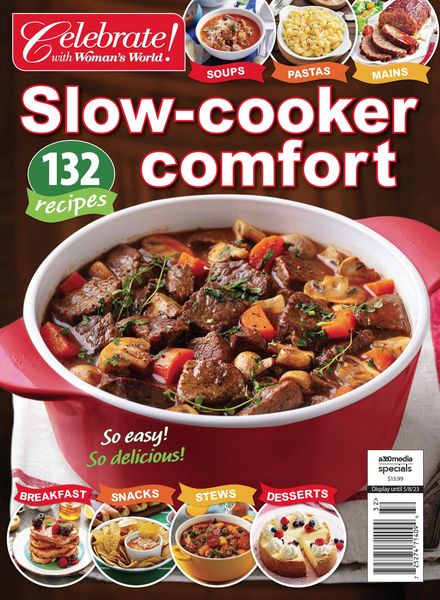 Celebrate with Woman’s World Slow Cooker Comfort – February 2023