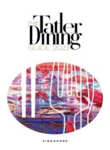 Tatler Dining Singapore – February 2023