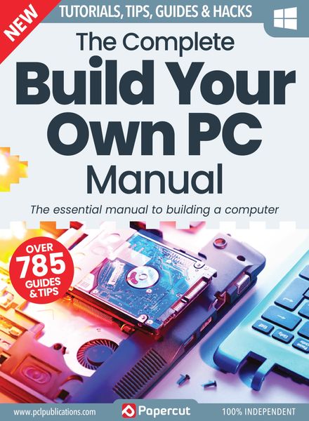 The Complete Building Your Own PC Manual – March 2023