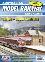 Australian Model Railway Magazine – April 2023