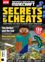 Independent & Unofficial Guide Minecraft – Secrets & Cheats Volume 1 Revised Edition – March 2023