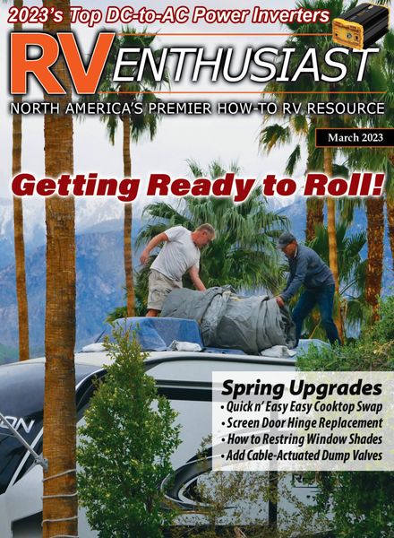RV Enthusiast Magazine – March 2023