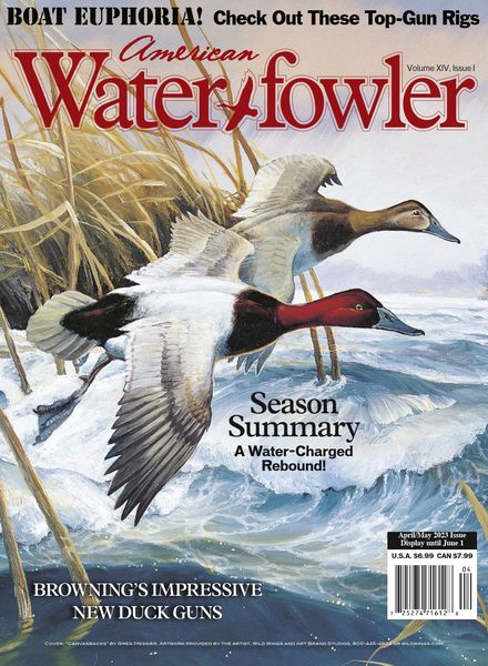 American Waterfowler – Volume XIV Issue I – April-May 2023