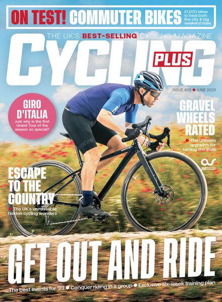 Cycling Plus UK – June 2023