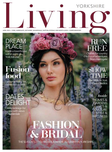 Yorkshire Living – April 2023