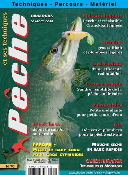 Peche et ses Techniques – Mai-Juillet 2023
