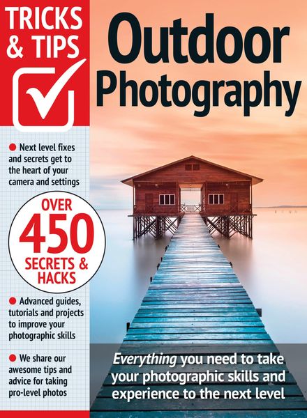 Outdoor Photography Tricks and Tips – May 2023