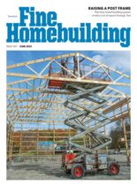 Fine Homebuilding – Issue 307 – June 2022