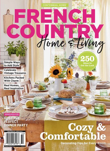 Centennial Home French Country Home & Living – May 2023