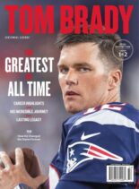 Centennial Legends Tom Brady – The Greatest of All Time – May 2023