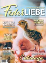 Federliebe Das Magazin rund um’s Federvieh – Juni 2023