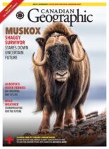 Canadian Geographic – July-August 2023