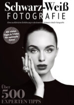 Schwarz-Weiss-Fotografie Das essentielle Handbuch – Juli 2023