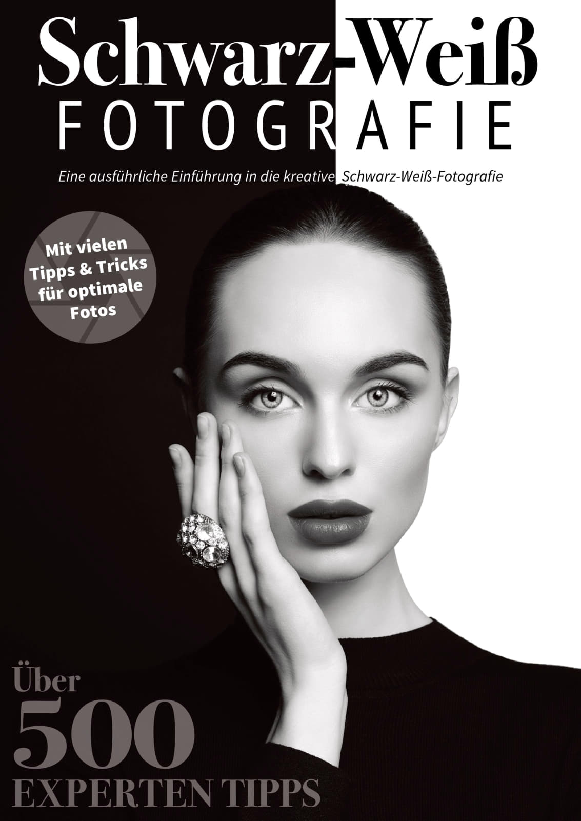 Schwarz-Weiss-Fotografie Das essentielle Handbuch – Juli 2023